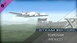 FSX Steam Edition: Toposim Mexico Add-On