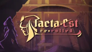 Iacta Est: Rerolled