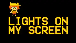 Lights On My Screen