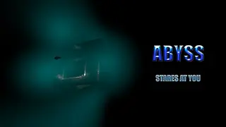 Abyss Stares at You