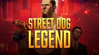 Street Dog Legend