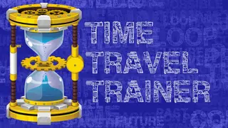 Time Travel Trainer