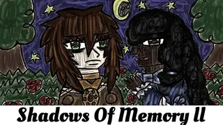 Shadows Of Memory