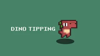 Dino-Tipping