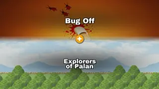 Bug Off × Explorers of Palan