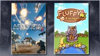 Artificial Extinction 2 & Fluffy Kitchen Saga