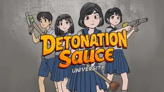 Detonation Sauce University