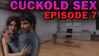 Cuckold Sex - Episode 7