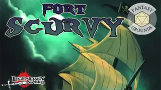 Fantasy Grounds - Fort Scurvy