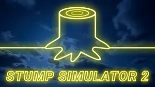 Stump Simulator 2