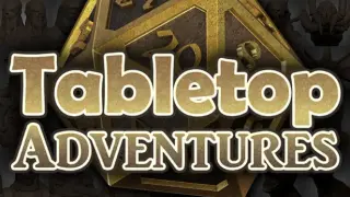 Tabletop Adventures