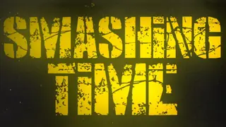 Smashing time