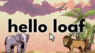Hello Loaf