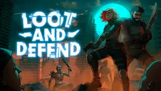 Loot And Defend