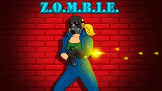 Z.O.M.B.I.E.