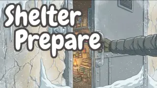 Shelter Prepare