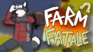 Farm Fatale