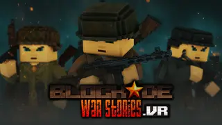 BLOCKADE War Stories .VR
