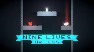 Nine Lives or Less