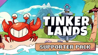 Tinkerlands - Supporter Pack