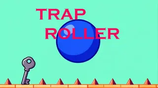 Trap Roller