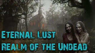 Eternal Lust: Realm of the Undead