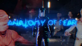 Anatomy of Fear