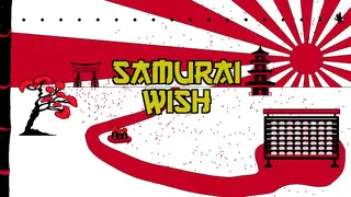 Samurai Wish