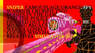 Sniper Camouflage Orange Spy Warrior I Buried Two Bodies in the Garden and the Police Haven't Figured Out Yet That They're Missing Because They Were a Lonely Old Couple Who Had No Relatives Simulator 2026