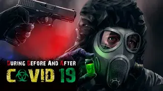 During Before And After COVID-19