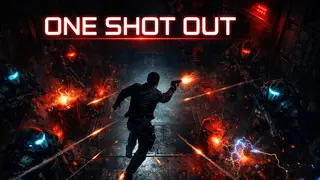 ONE SHOT OUT