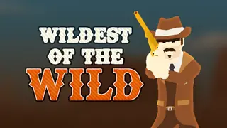 Wildest of the Wild