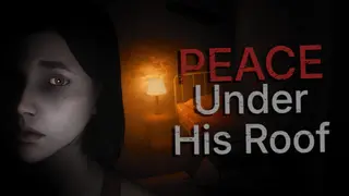 Peace Under His Roof