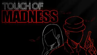 Touch of Madness