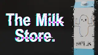 The Milk Store