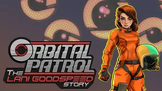 Orbital Patrol: The Lani Goodspeed Story
