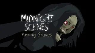 Midnight Scenes: Among Graves