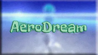 AeroDream