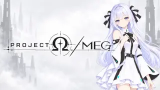 PROJECT Ω / MEG