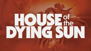 House of the Dying Sun