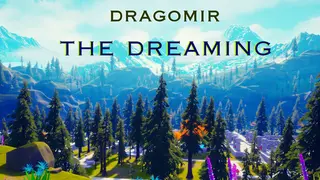 Dragomir: The Dreaming