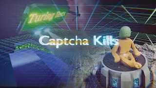Captcha Kills