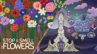 Stop and Smell the Flowers x Angel Clicker