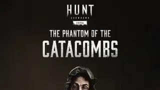 Hunt: Showdown 1896 - The Phantom of the Catacombs