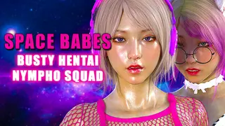Space Babes: Busty Hentai Nympho SQUAD