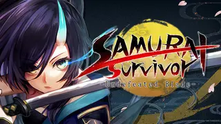 SAMURAI Survivor -Undefeated Blade