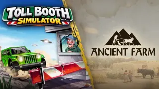 Toll Booth Simulator x Ancient Farm