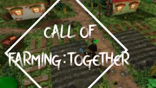 Call of Farming : Together