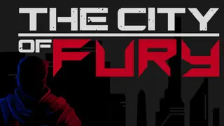 The City of Fury