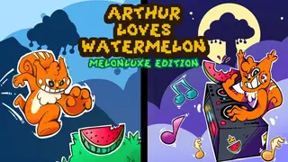Arthur Loves Watermelon: Melonluxe